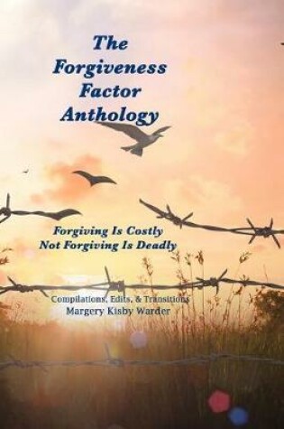 Cover of The Forgiveness Factor Anthology