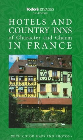 Cover of Rivages Hotels and Country Inns of Character and Charm in France