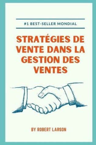 Cover of Strategies de vente dans la gestion des ventes