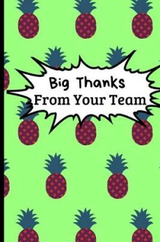 Cover of Big Thanks From Your Team