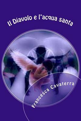 Book cover for Il Diavolo e l'acqua santa