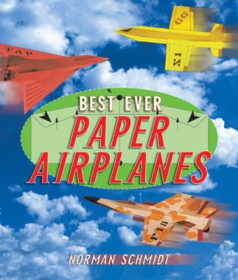 Book cover for Best Ever Paper Airplanes