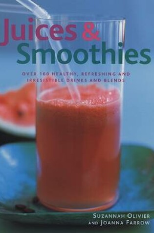 Cover of Juices & Smoothies