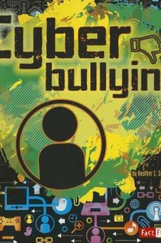 Cover of Cyberbullying (Tech Safety Smarts)