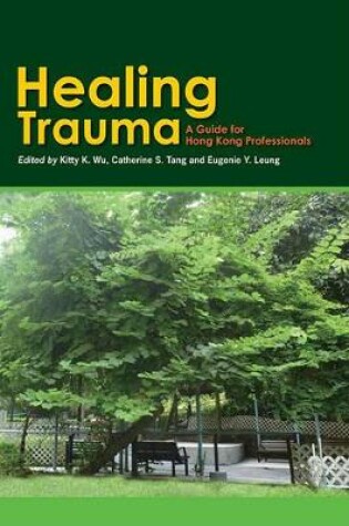 Cover of Healing Trauma – A Professional Guide