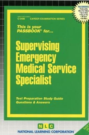 Cover of Supervising Emergency Medical Service Specialist