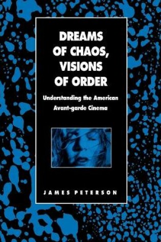Cover of Dreams of Chaos, Visions of Order