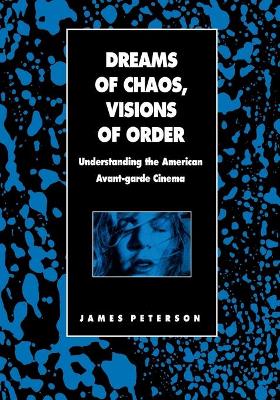 Cover of Dreams of Chaos, Visions of Order