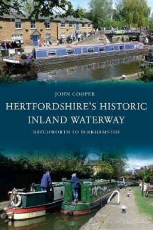 Cover of Hertfordshire's Historic Inland Waterway