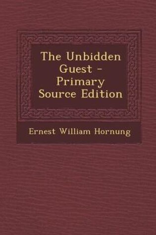 Cover of The Unbidden Guest