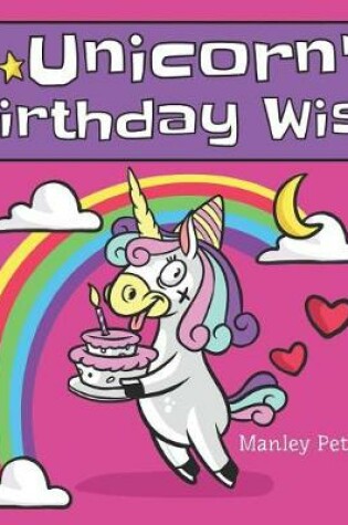 Cover of Unicorn's Birthday Wish