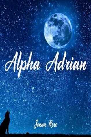 Cover of Alpha Adrian