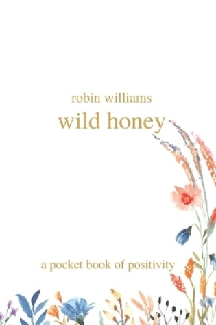 Cover of wild honey