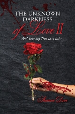 Cover of The Unknown Darkness of Love II