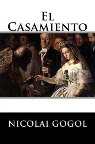 Cover of El Casamiento