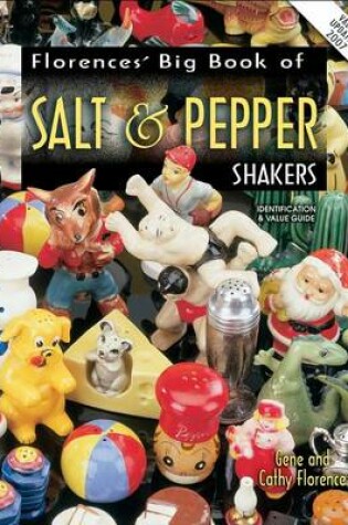 Cover of Florences Big Book of Salt and Pepper Shakers