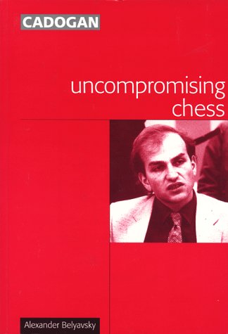 Book cover for Uncompromising Chess