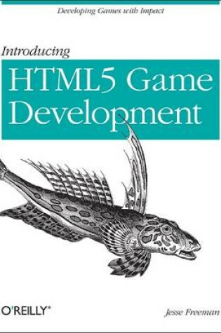 Cover of Intro to Multi-Platform HTML5 Game Development