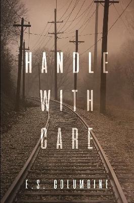 Book cover for Handle With Care