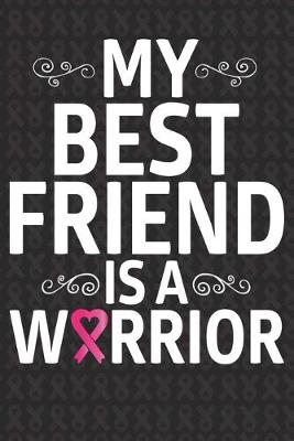 Book cover for My Best Friend Is A Warrior