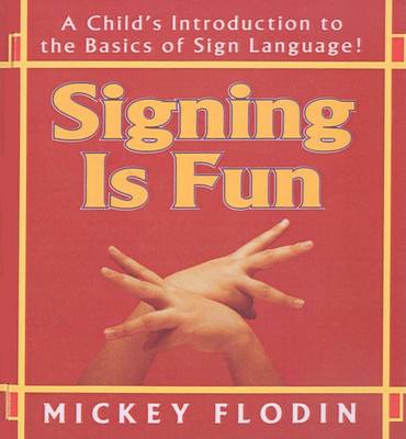 Cover of Signing Is Fun