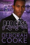 Book cover for Bad Case of Loving You