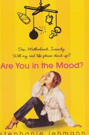 Cover of Are You in the Mood?