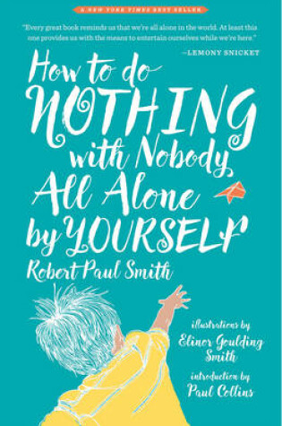 Cover of How to Do Nothing With Nobody All Alone by Yourself