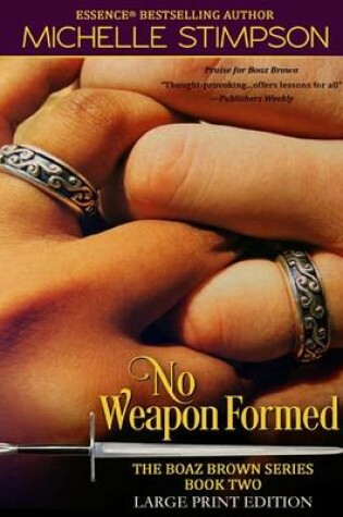 Cover of No Weapon Formed (Large Print)