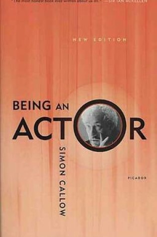 Cover of Being an Actor, Revised and Expanded Edition