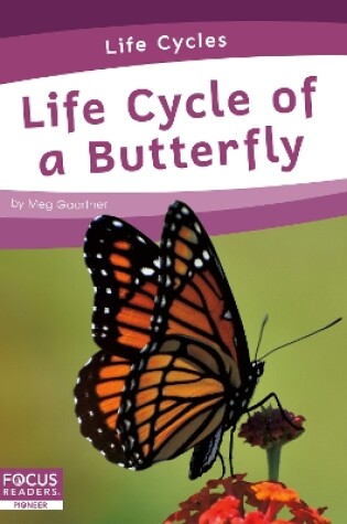 Cover of Life Cycles: Life Cycle of a Butterfly
