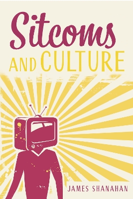 Cover of Sitcoms and Culture