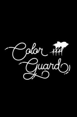 Cover of Cute Color Guard Notebook