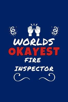 Book cover for Worlds Okayest Firefighter
