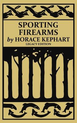 Book cover for Sporting Firearms (Legacy Edition)