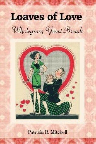 Cover of Loaves of Love