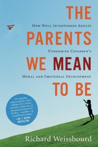 Cover of The Parents We Mean to Be