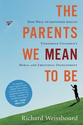 Book cover for The Parents We Mean to Be