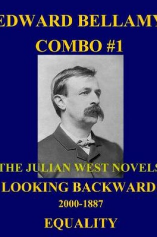 Cover of Edward Bellamy Combo #1