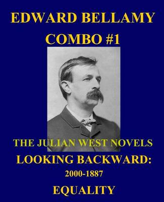 Cover of Edward Bellamy Combo #1