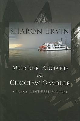 Book cover for Murder Aboard the Choctaw Gambler