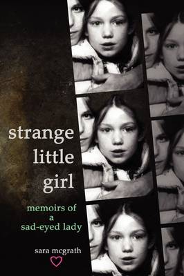 Book cover for Strange Little Girl