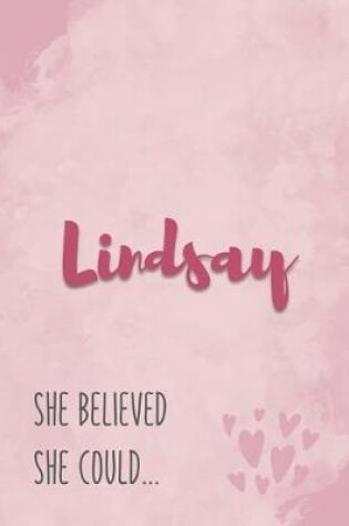 Cover of Lindsay She Believe She Could