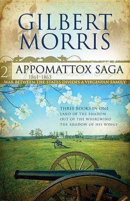Book cover for The Appomattox Saga Omnibus 2