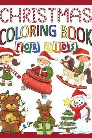 Cover of Christmas Coloring Book For Kids