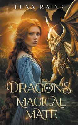 Book cover for The Dragon's Magical Mate
