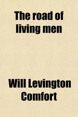 Book cover for The Road of Living Men; A Novel