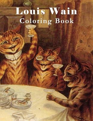 Book cover for Louis Wain Coloring Book