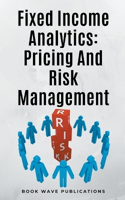 Book cover for Fixed Income Analytics