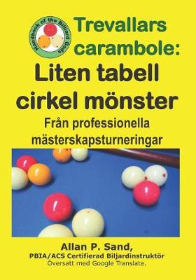 Book cover for Trevallars Carambole - Liten Tabell Cirkel M nster